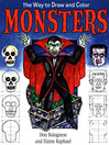 Cover image for The Way to Draw and Color Monsters